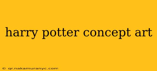 harry potter concept art